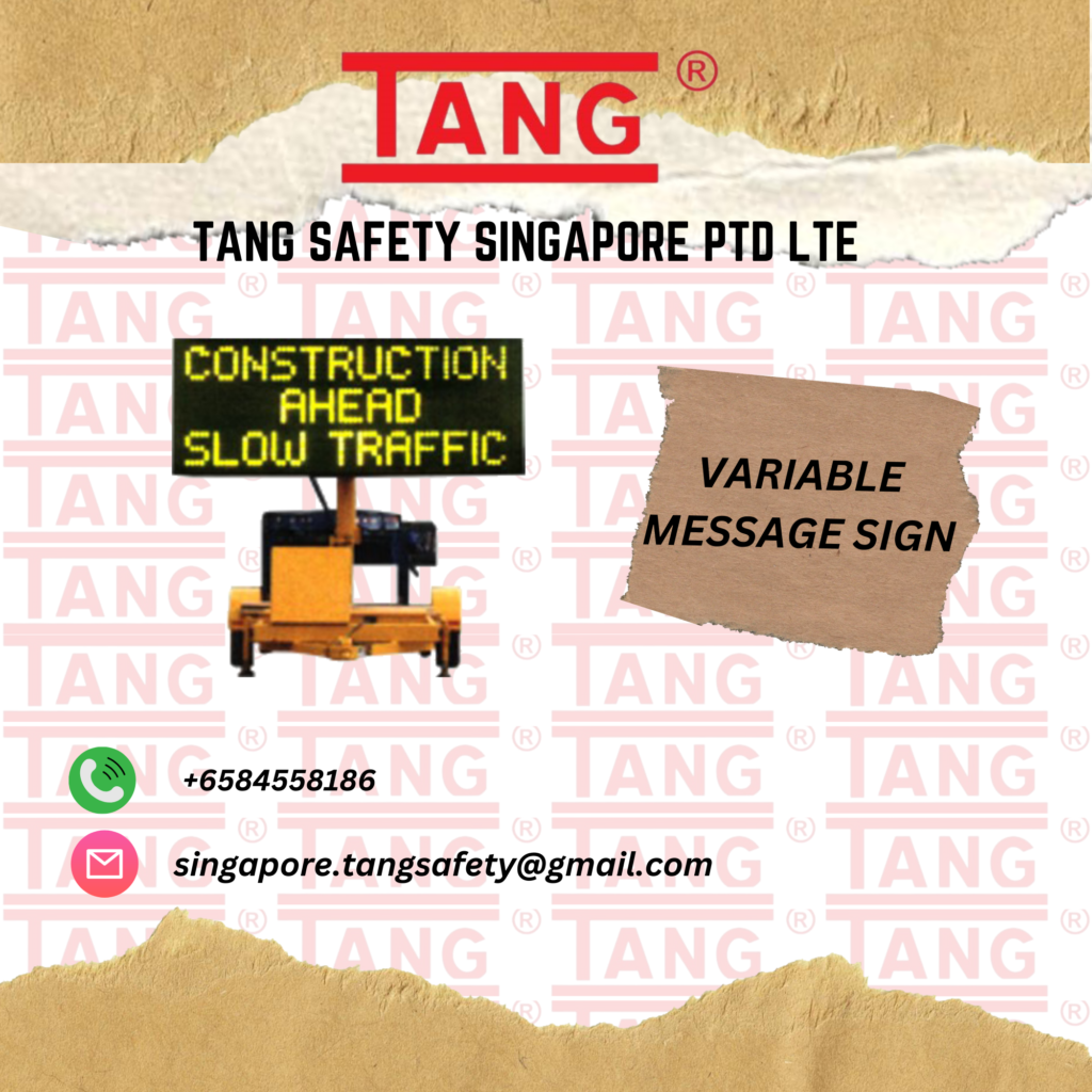 Ariable Message Sign VARIABLE MESSAGE SIGN – TangSafety